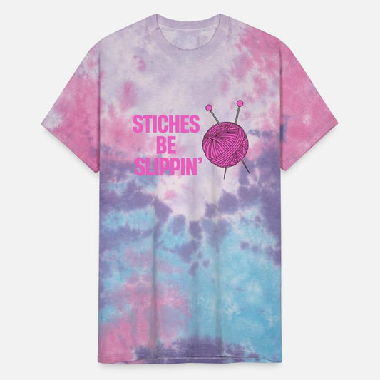 Stitches Be Slippin' Knitting Crocheting