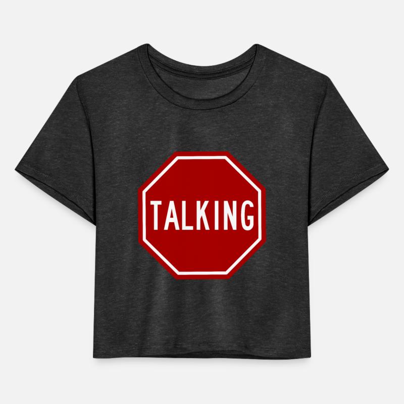 Stop Talking Funny Snarky Text Design