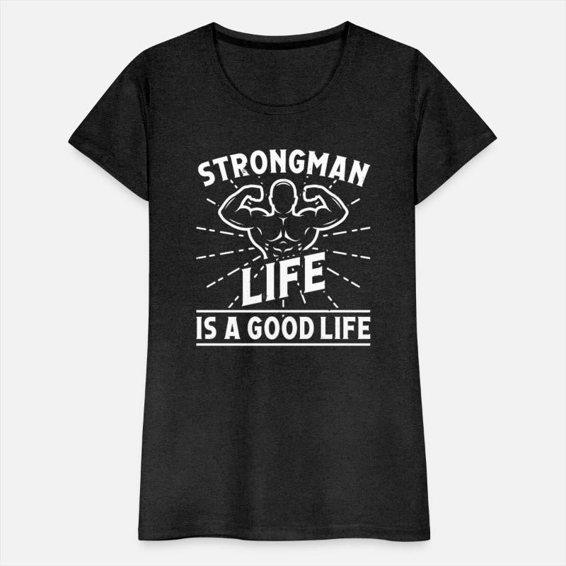 Strongman life good life gym fitness bodybuilding