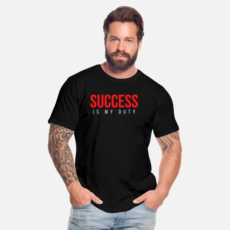 SUCCESS Is My Duty (in red white letters)