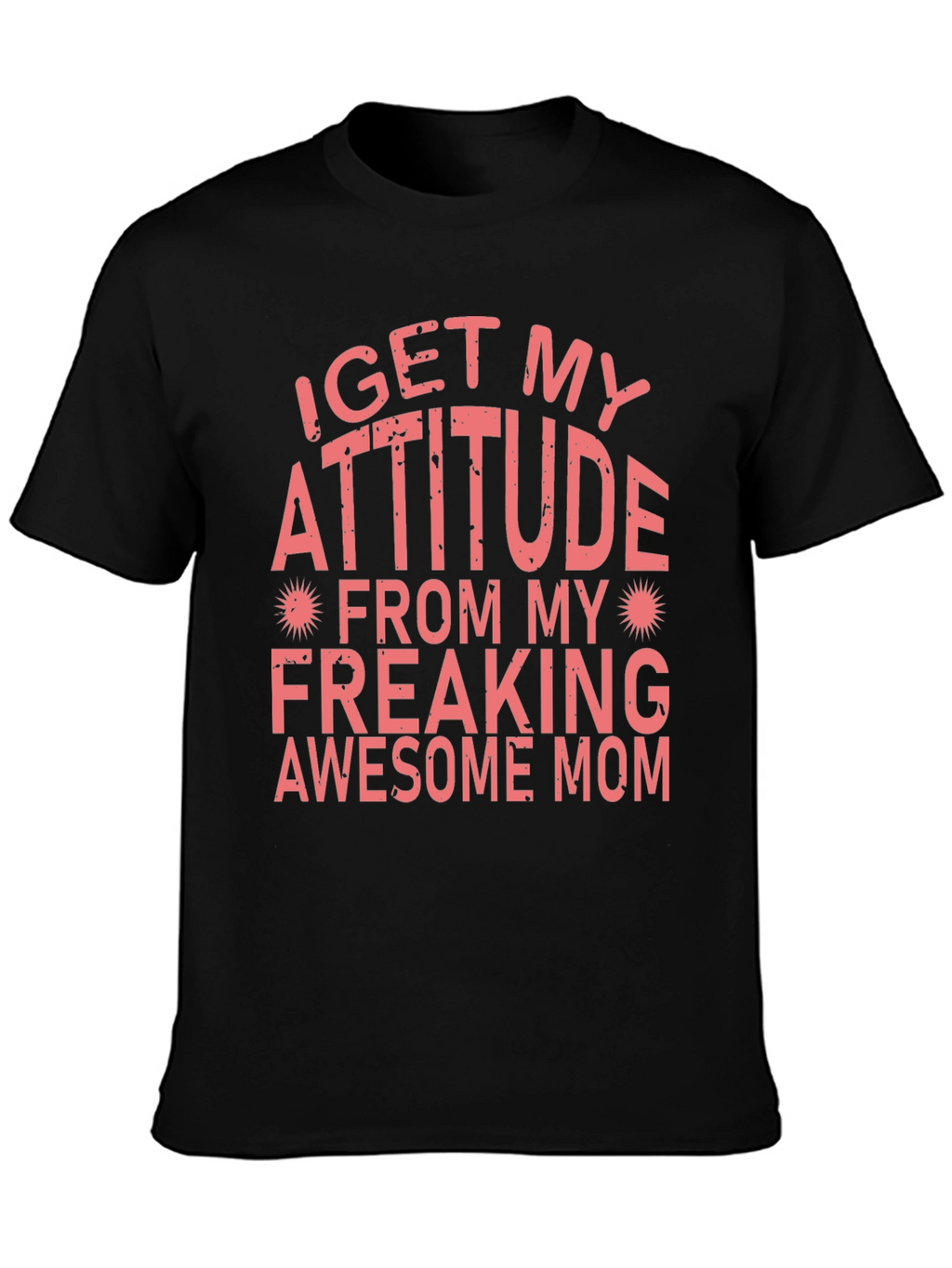 Attitude from Mom Graphic Tee