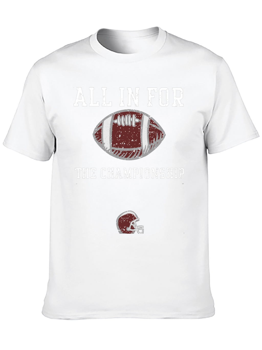 All In For The Championship Football T-Shirt