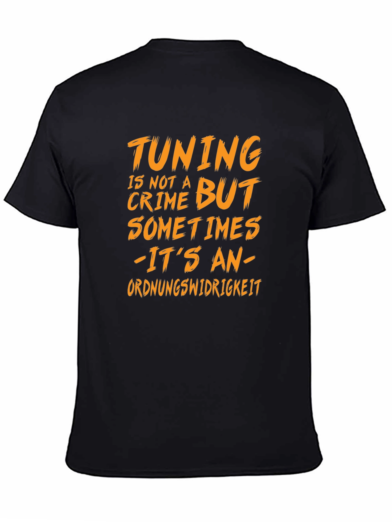 Tuning Is Not A Crime Graphic Tee