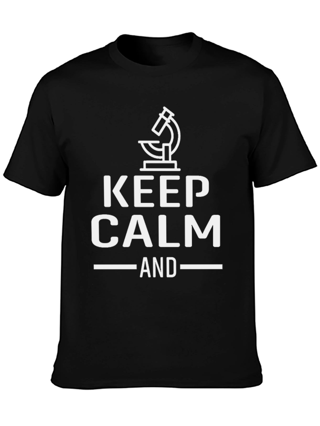 Keep Calm And Microscope Black T-Shirt