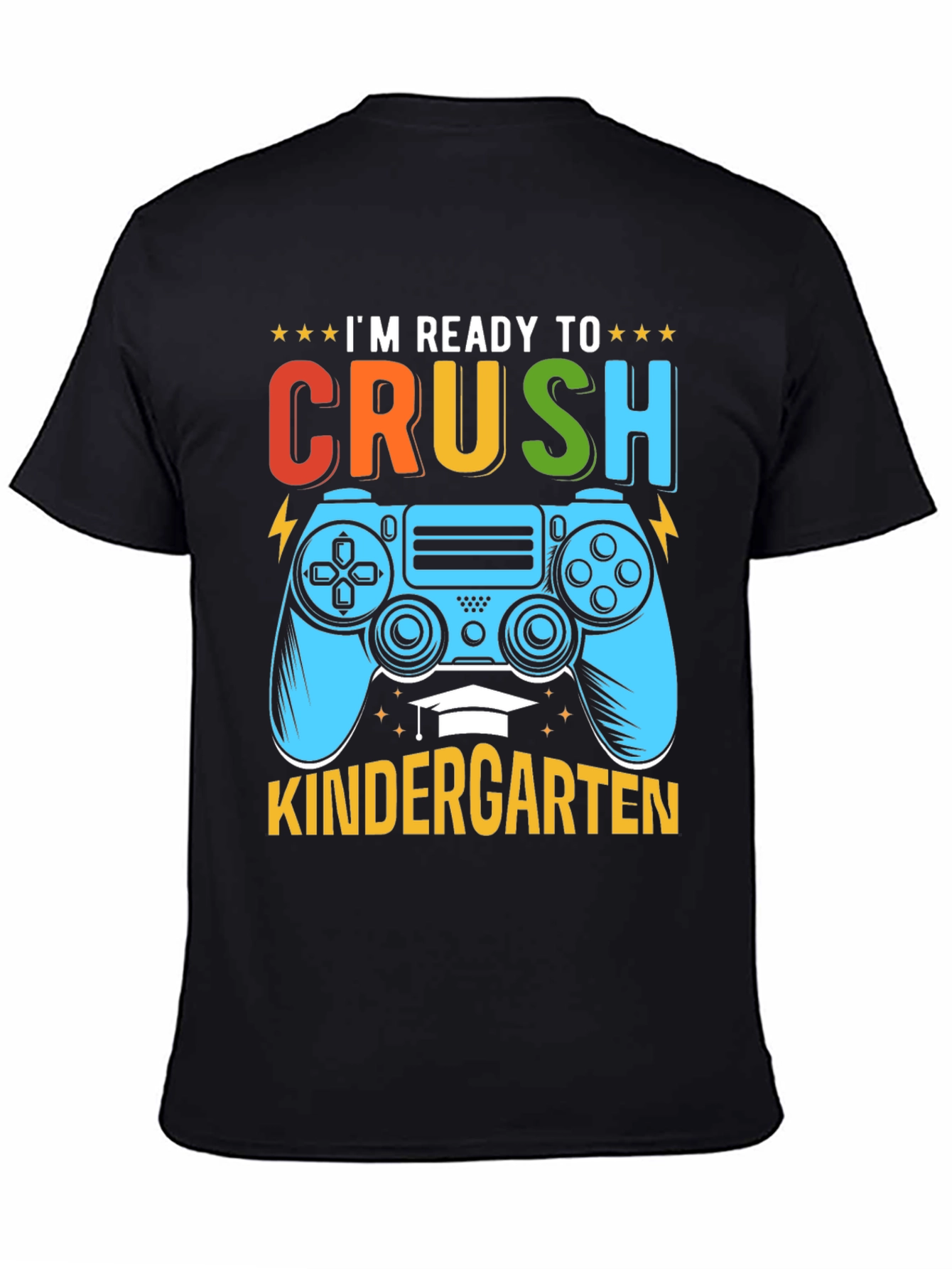 Ready to Crush Kindergarten Gaming T-Shirt