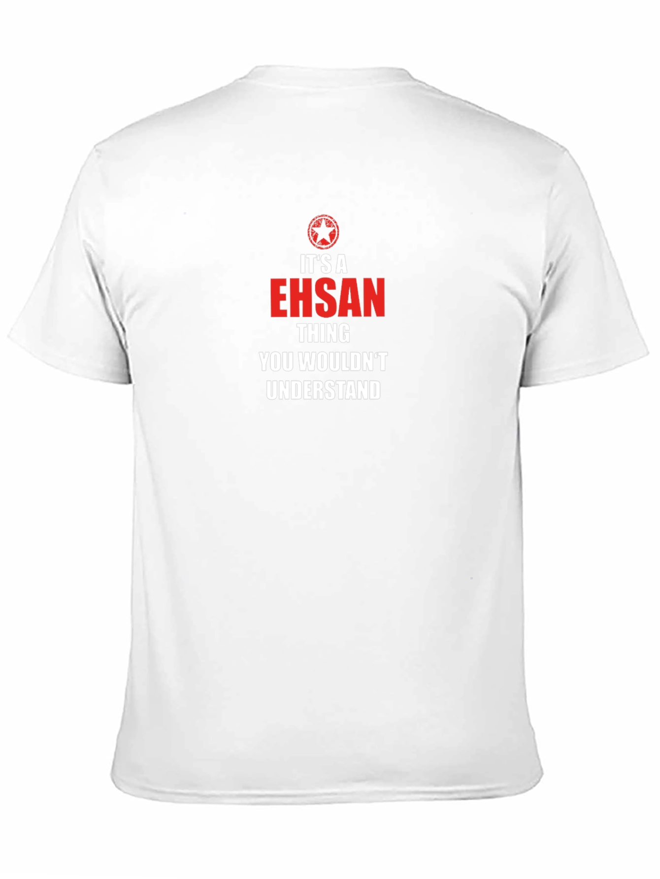 Its An Ehsan Thing You Wouldnt Understand T-Shirt
