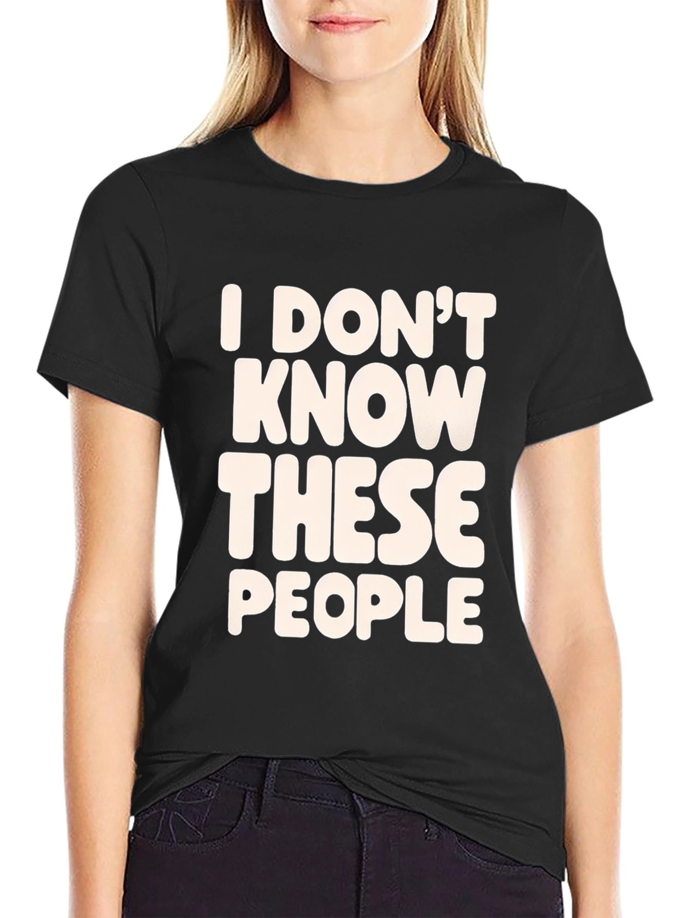 Funny T-Shirt - I Dont Know These People - Black