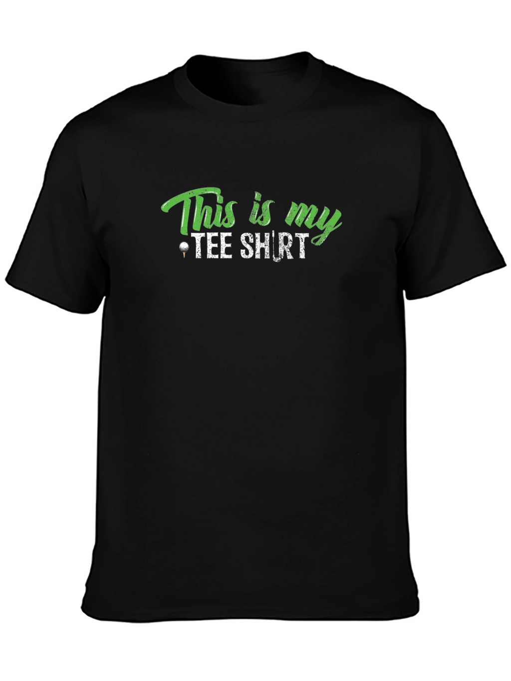 This is My Tee Shirt - Funny Golf T-Shirt