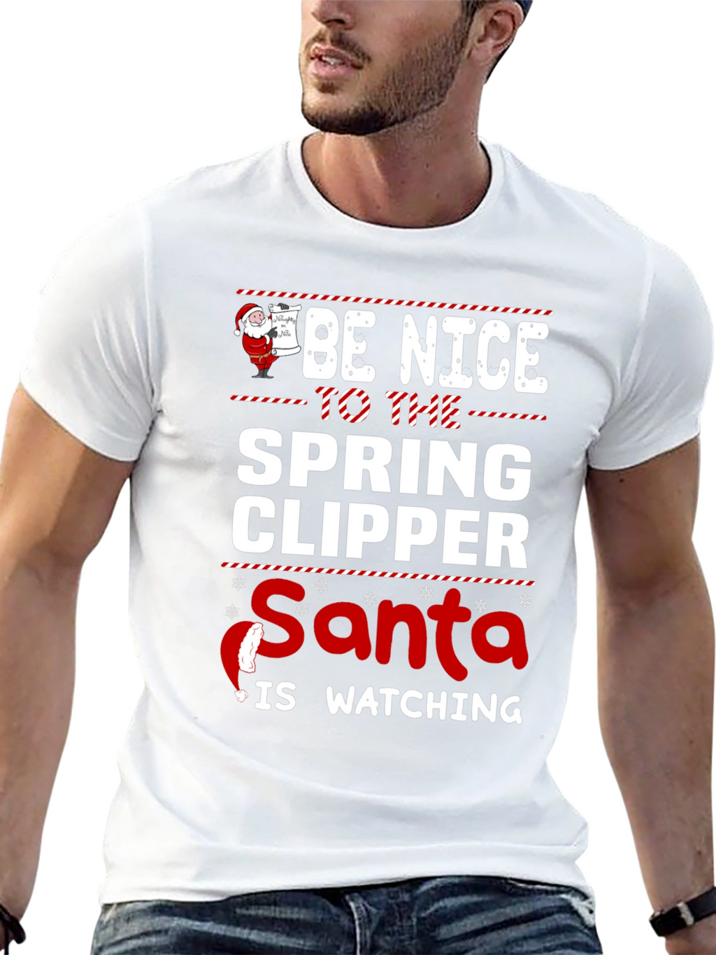 Be Nice to the Spring Clipper Santa T-Shirt