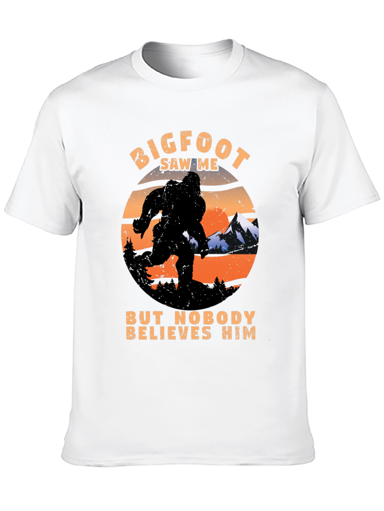 Bigfoot Saw Me T-Shirt Funny Graphic Tee