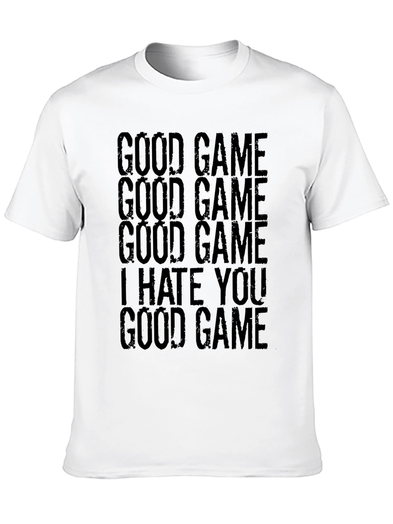 Good Game I Hate You Graphic T-Shirt - Gamer Tee