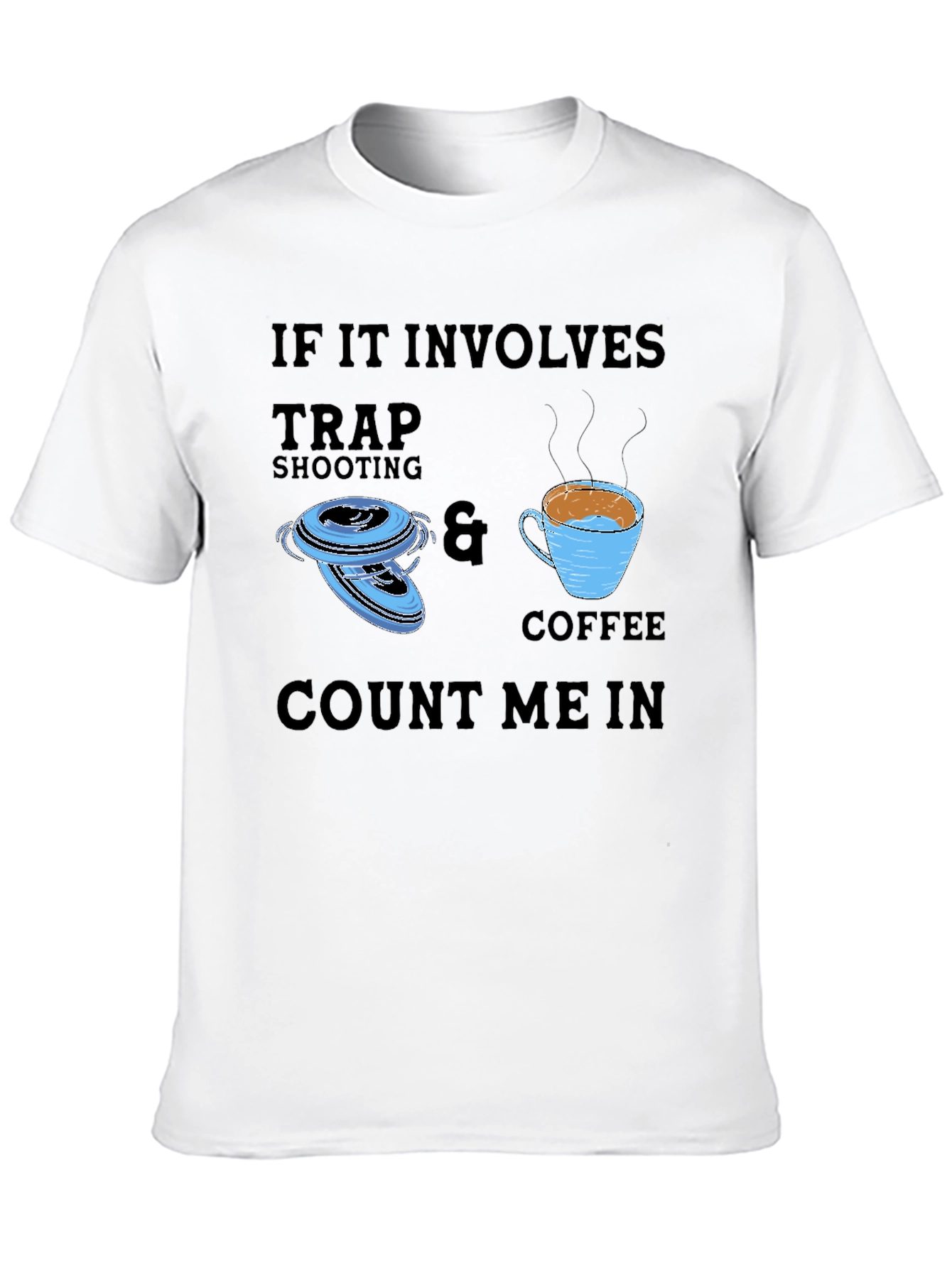 Trap Shooting & Coffee T-Shirt