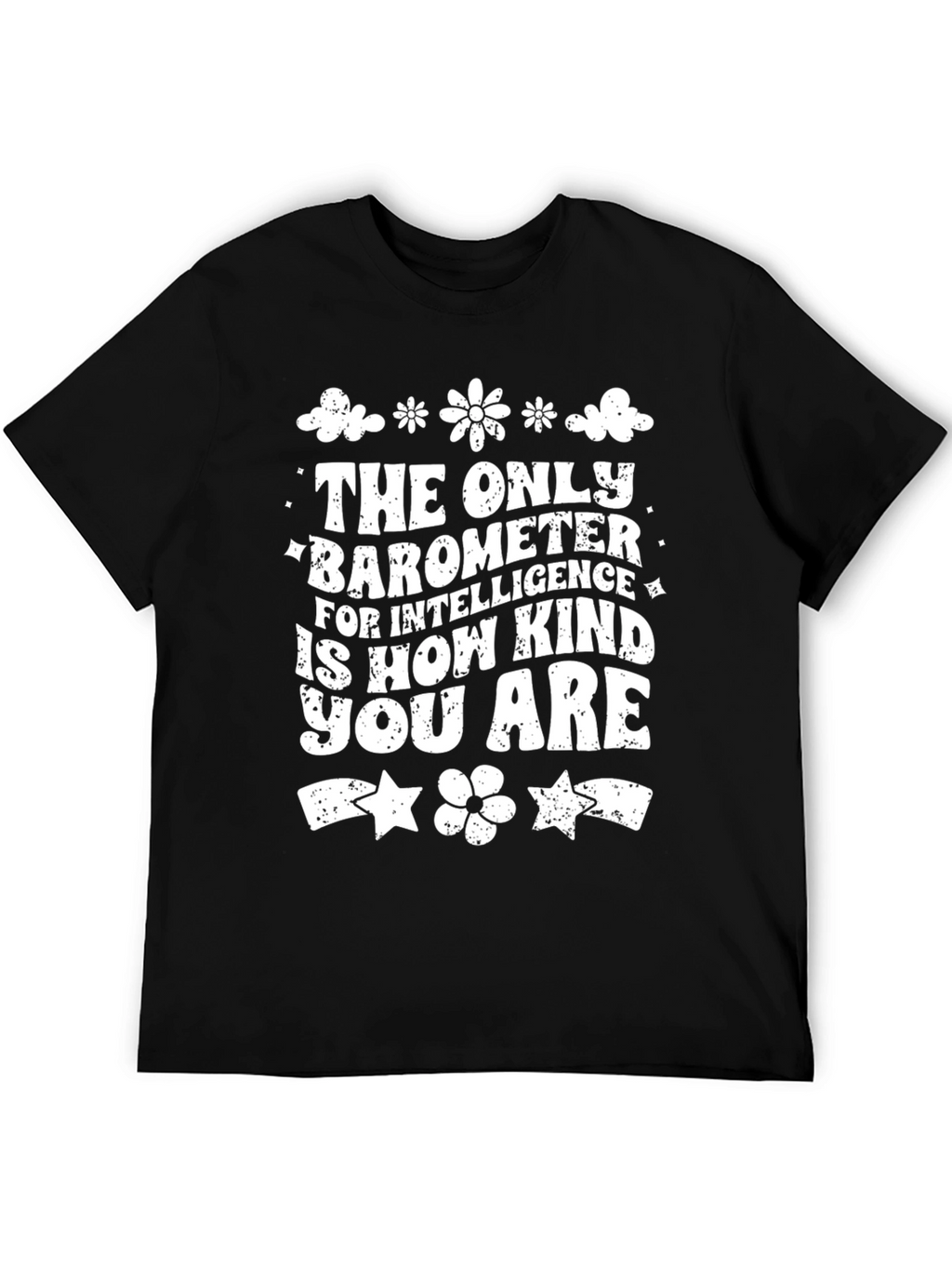 Kindness is Intelligence T-Shirt - Black