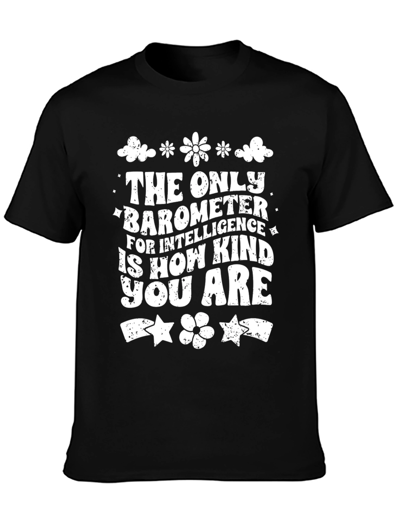 Kindness is Intelligence T-Shirt - Black