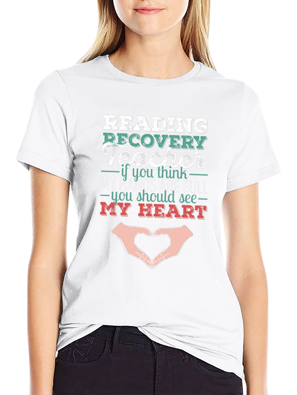 Reading Recovery Teacher Heart Hands T-Shirt