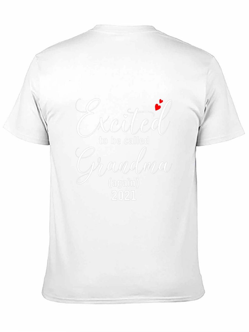 Excited to be Called Grandma T-Shirt