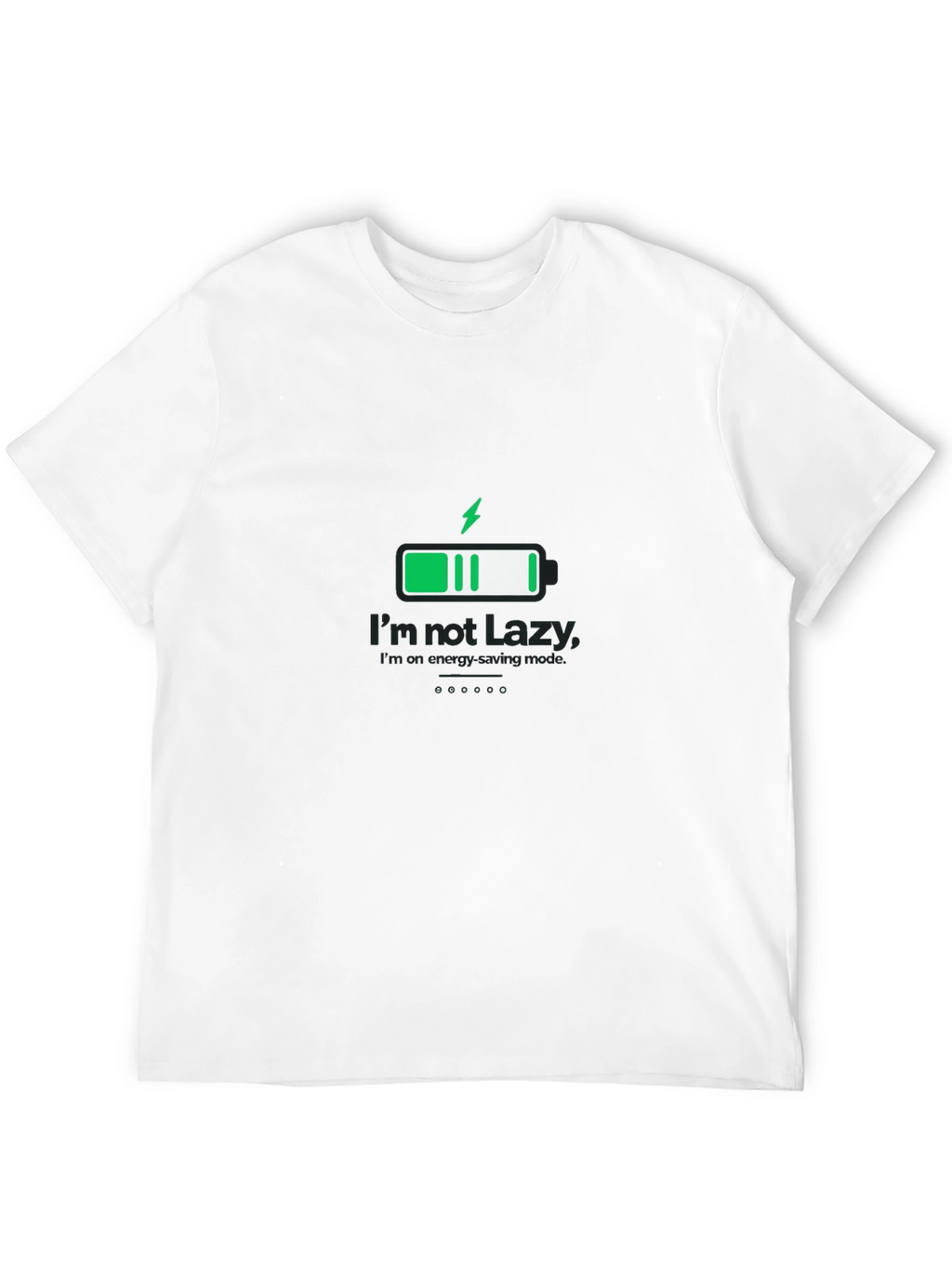 Im Not Lazy Energy Saving Mode Black T-Shirt
