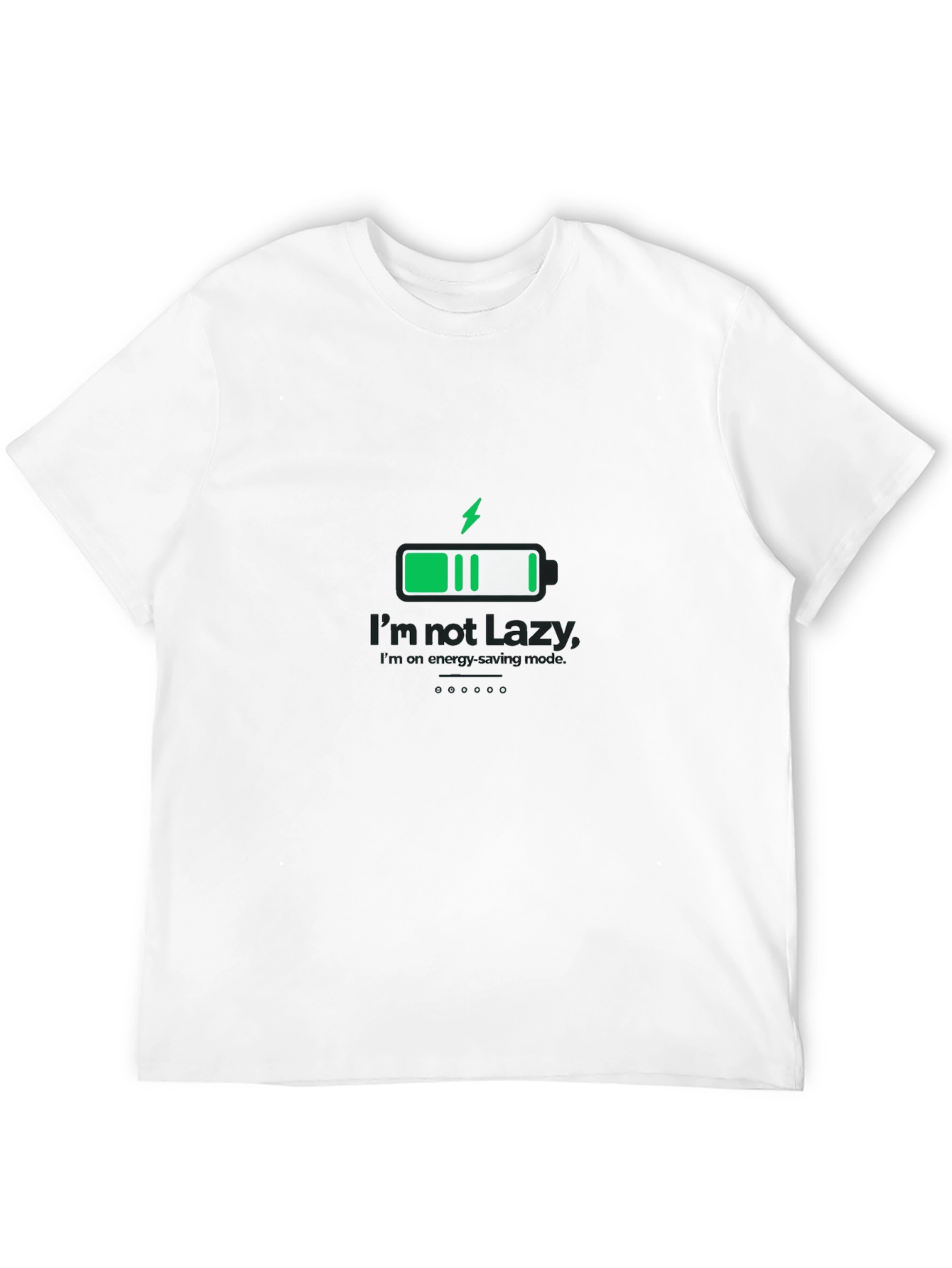 Im Not Lazy Energy Saving Mode Black T-Shirt
