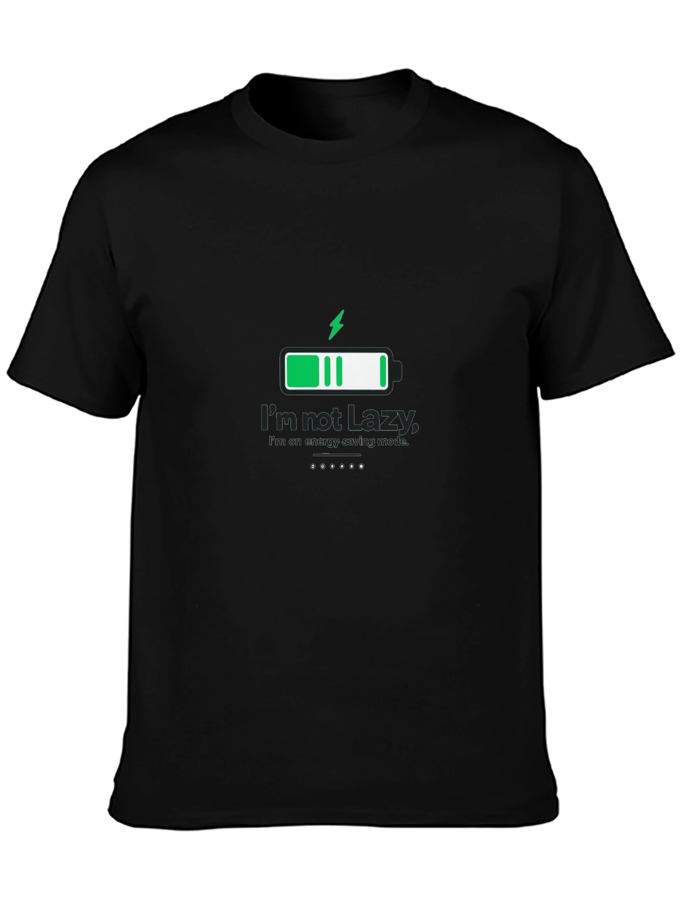 Im Not Lazy Energy Saving Mode Black T-Shirt