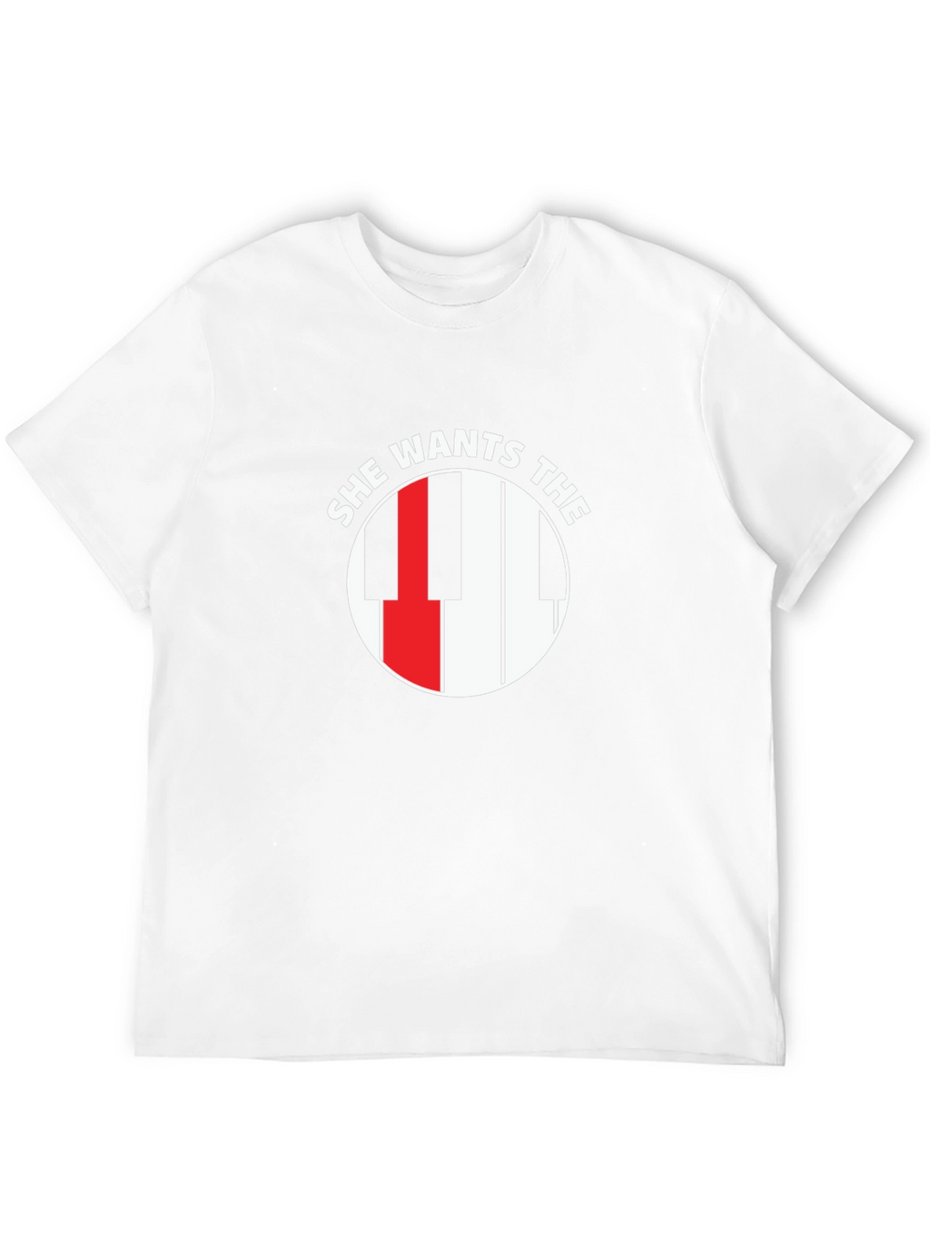 She Wants The Piano T-Shirt