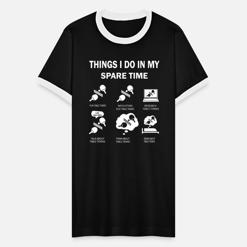 Table Tennis Things I Do In My Spare Time