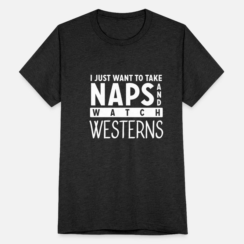 Take Naps And Watch Western Movies Lover