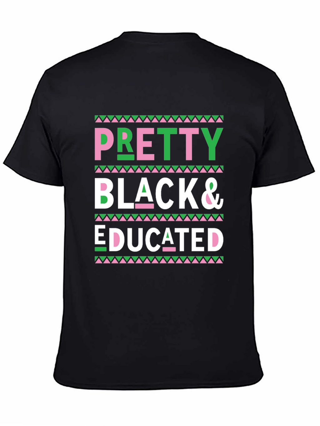 Pretty Black & Educated Tee