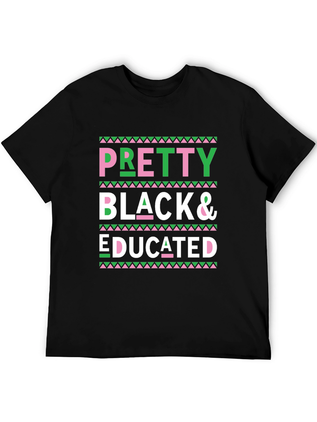 Pretty Black & Educated Tee