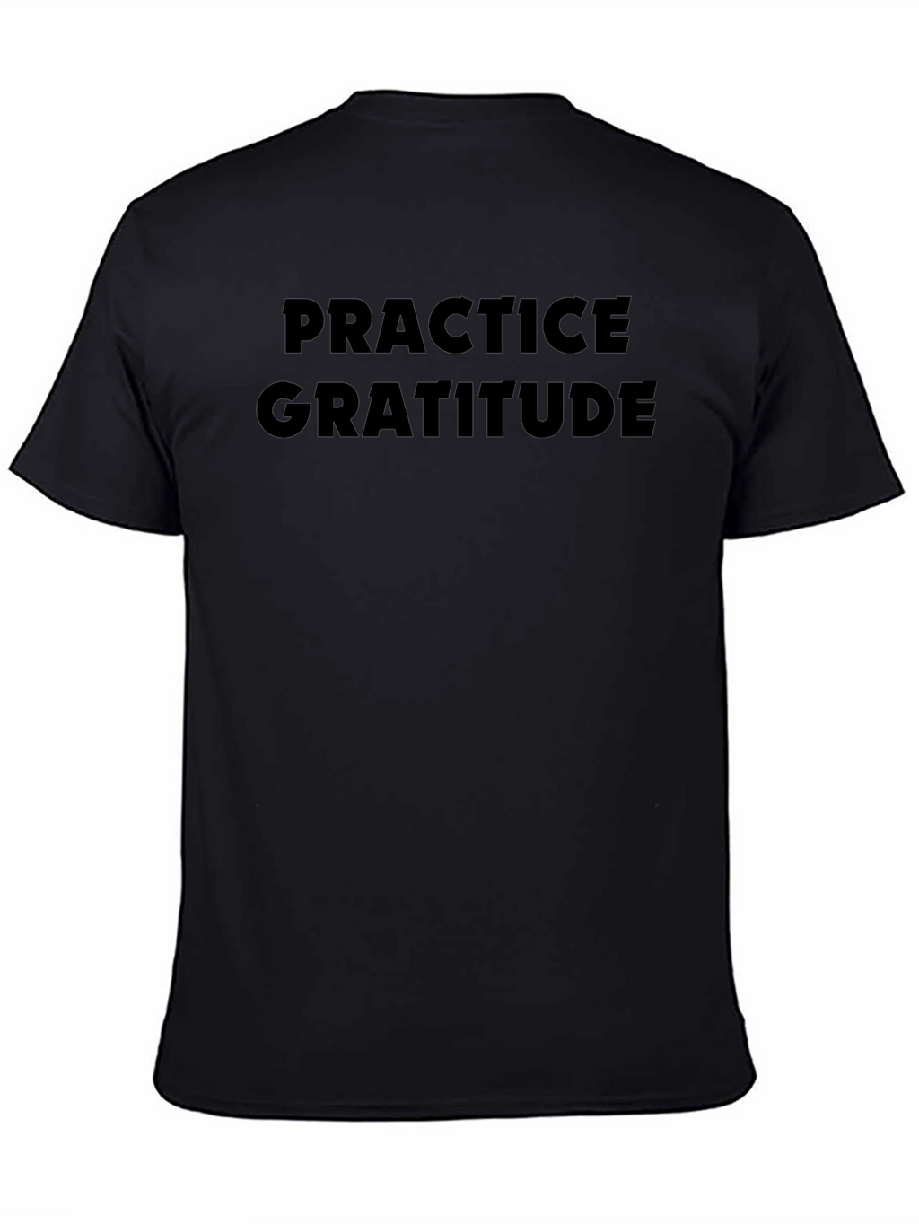 Practice Gratitude Black T-Shirt