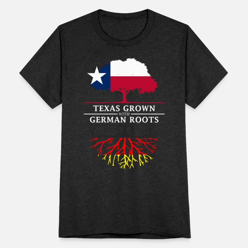 Texan Grown with German Roots