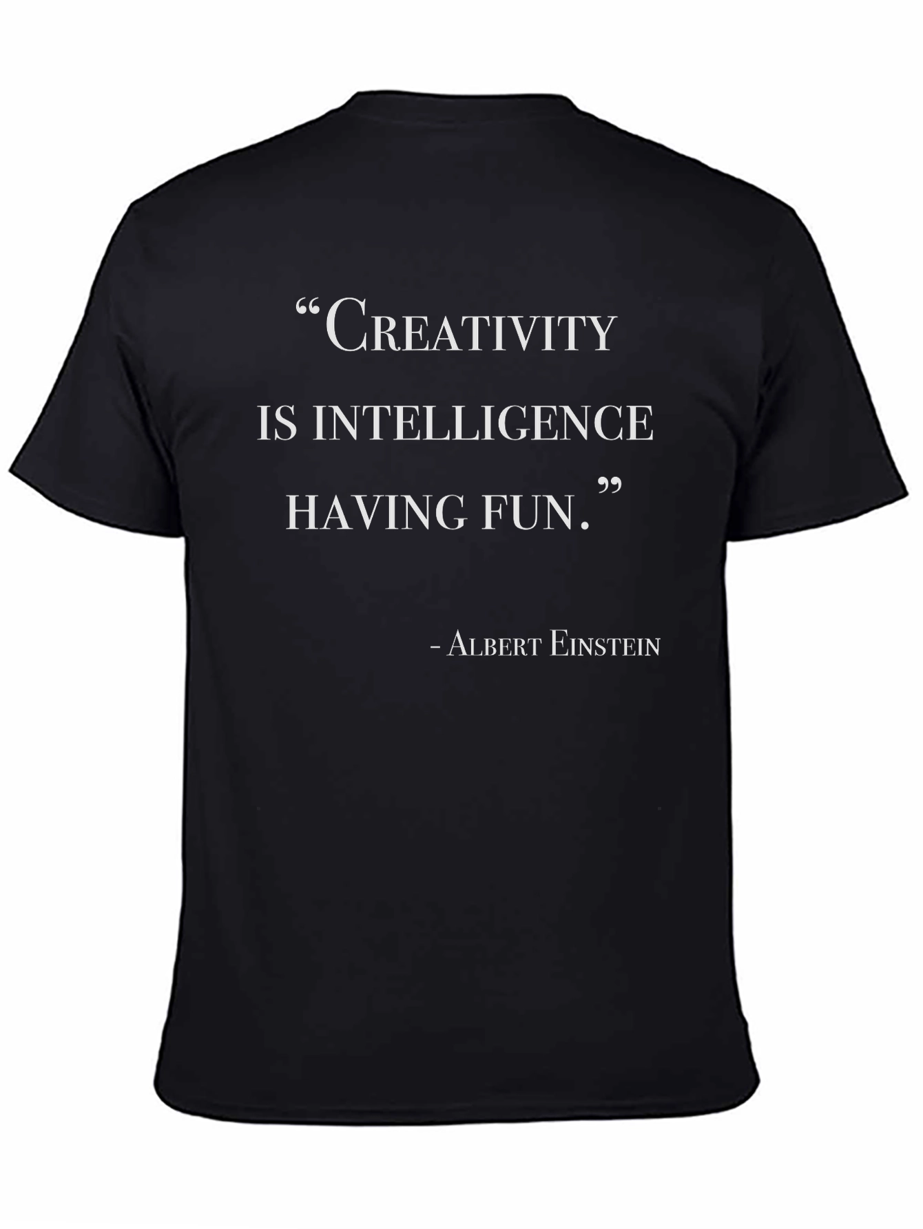 Creativity Einstein Quote T-Shirt