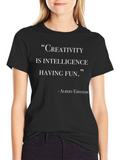 Creativity Einstein Quote T-Shirt