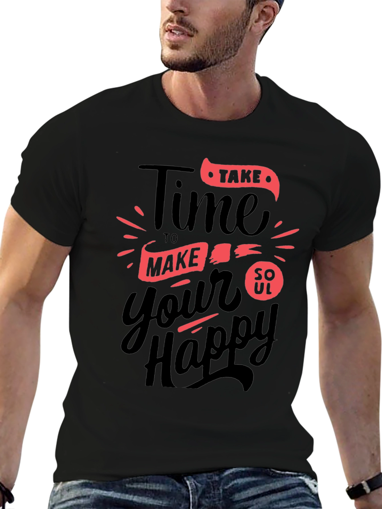 Time To Make Your Soul Happy Graphic Tee