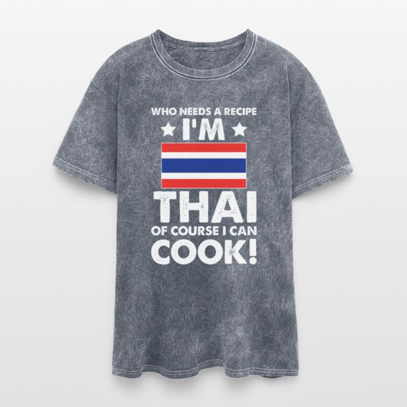 Thai Cuisine Cook Chef I´m Thai Of Course I