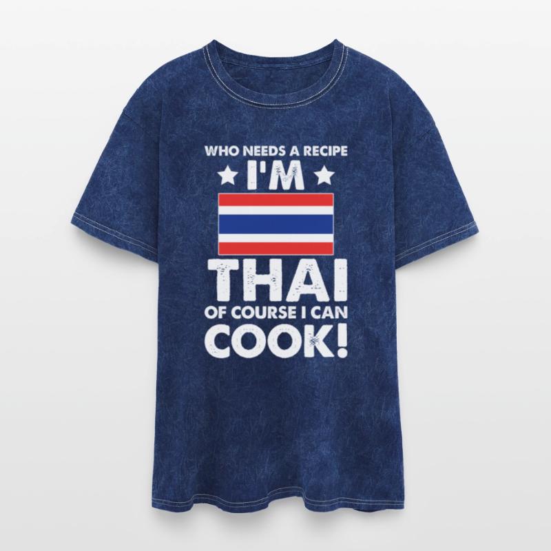 Thai Cuisine Cook Chef I´m Thai Of Course I