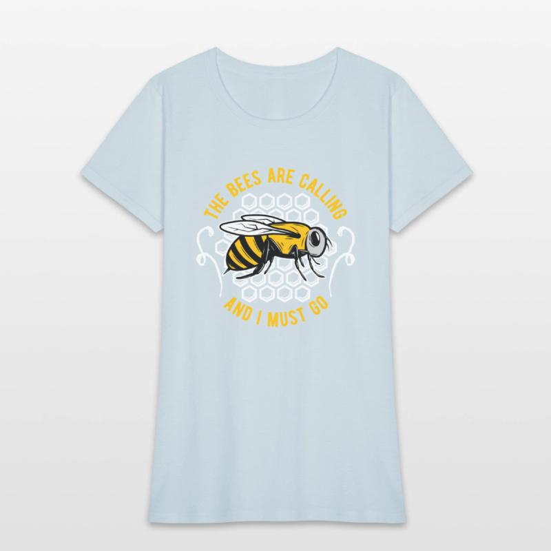 The Bees Are Calling And I Must Go Beekeeper Honey