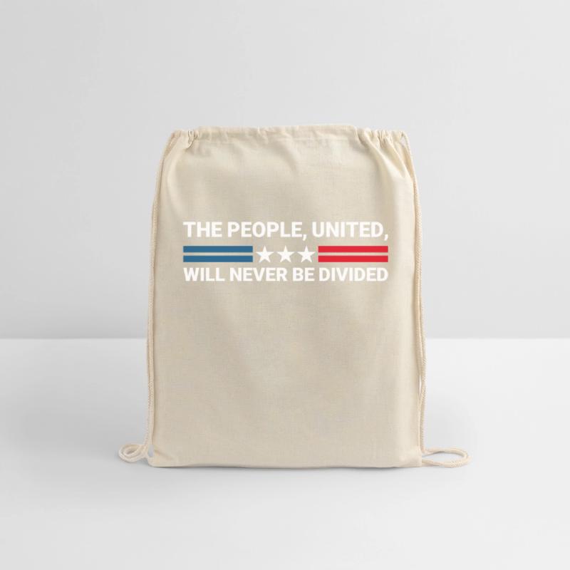 The People, United, Will Never Be Divided - Unity