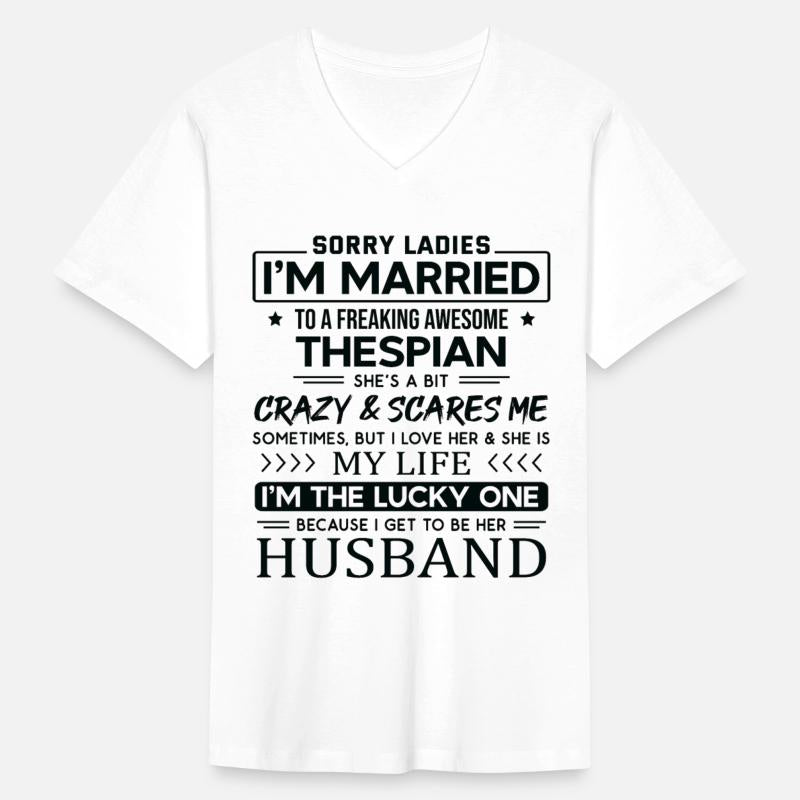 Thespian Funny Saying For Husband