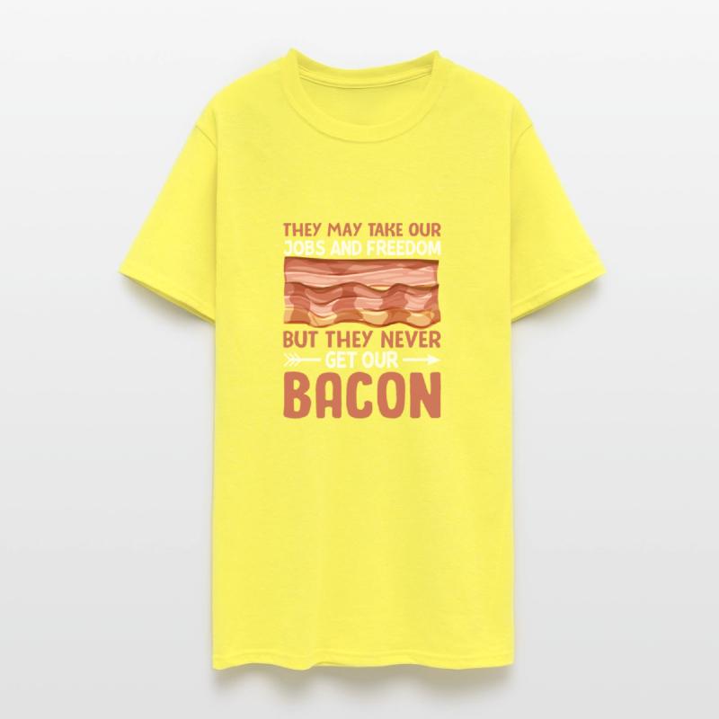 They Never Get Our Bacon - Funny Pig Meat Pork