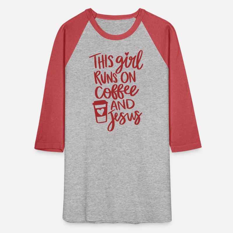 This Girl Runs On Coffee And Jesus