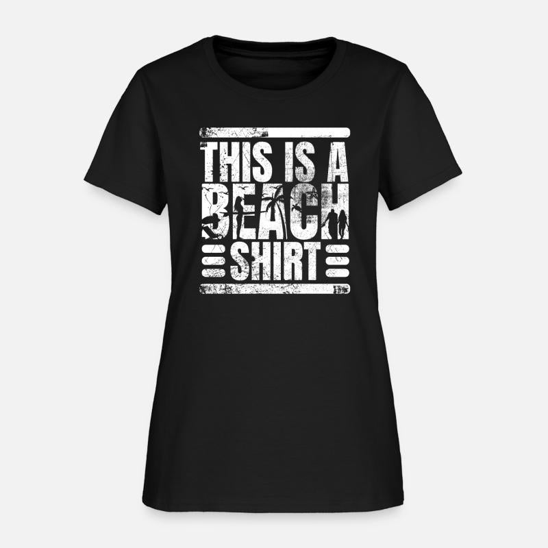 This Is A Beach Shirt