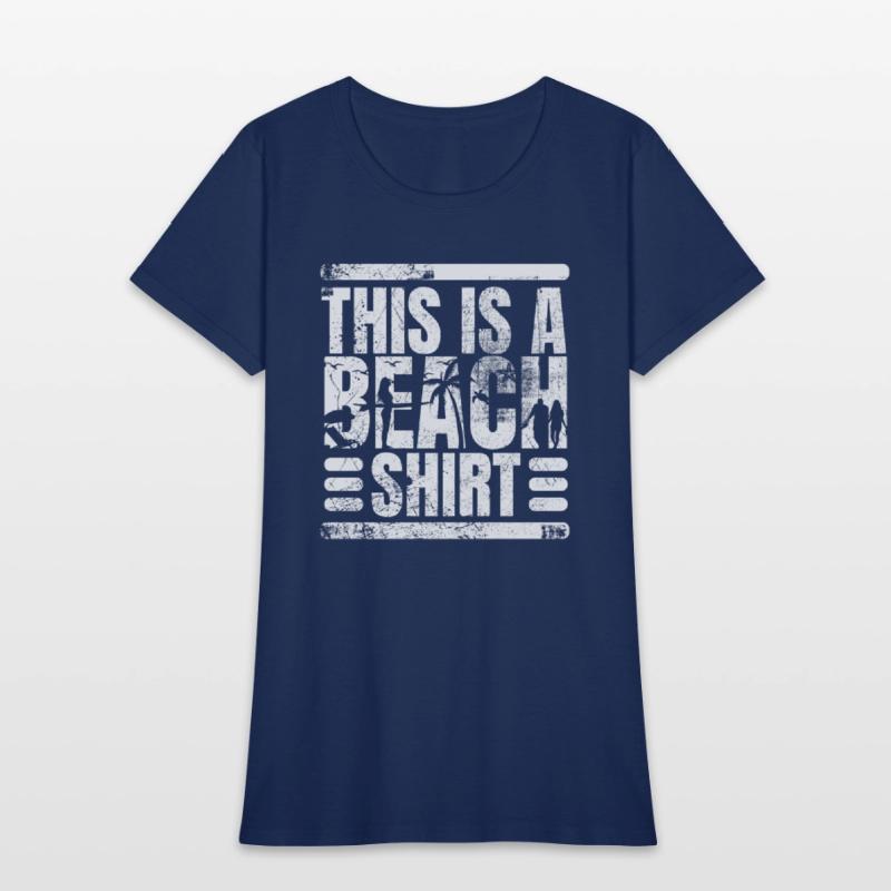 This Is A Beach Shirt