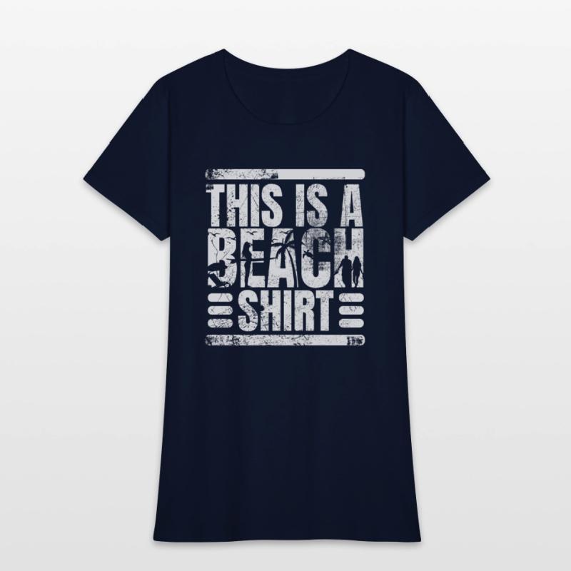 This Is A Beach Shirt