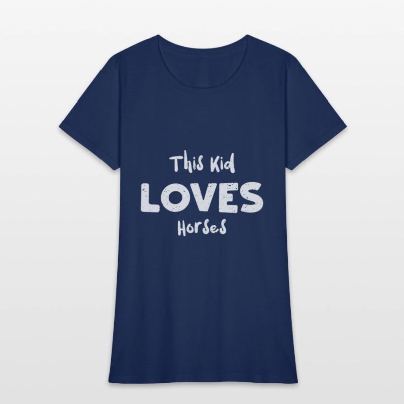 This Kid Loves Horses - Horse