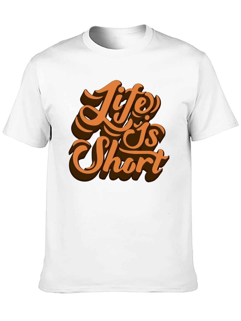 Life is Short Graphic T-Shirt