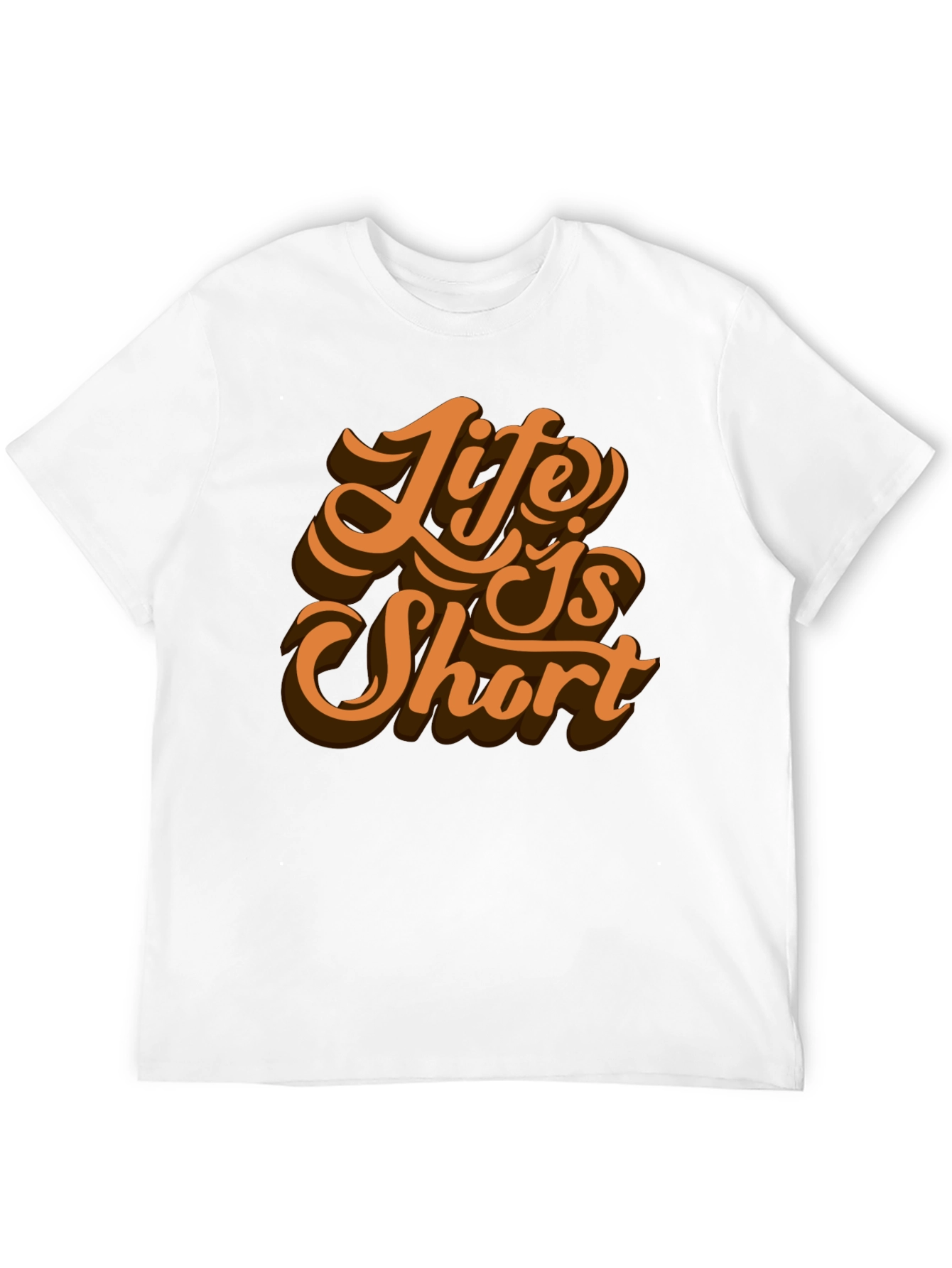 Life is Short Graphic T-Shirt