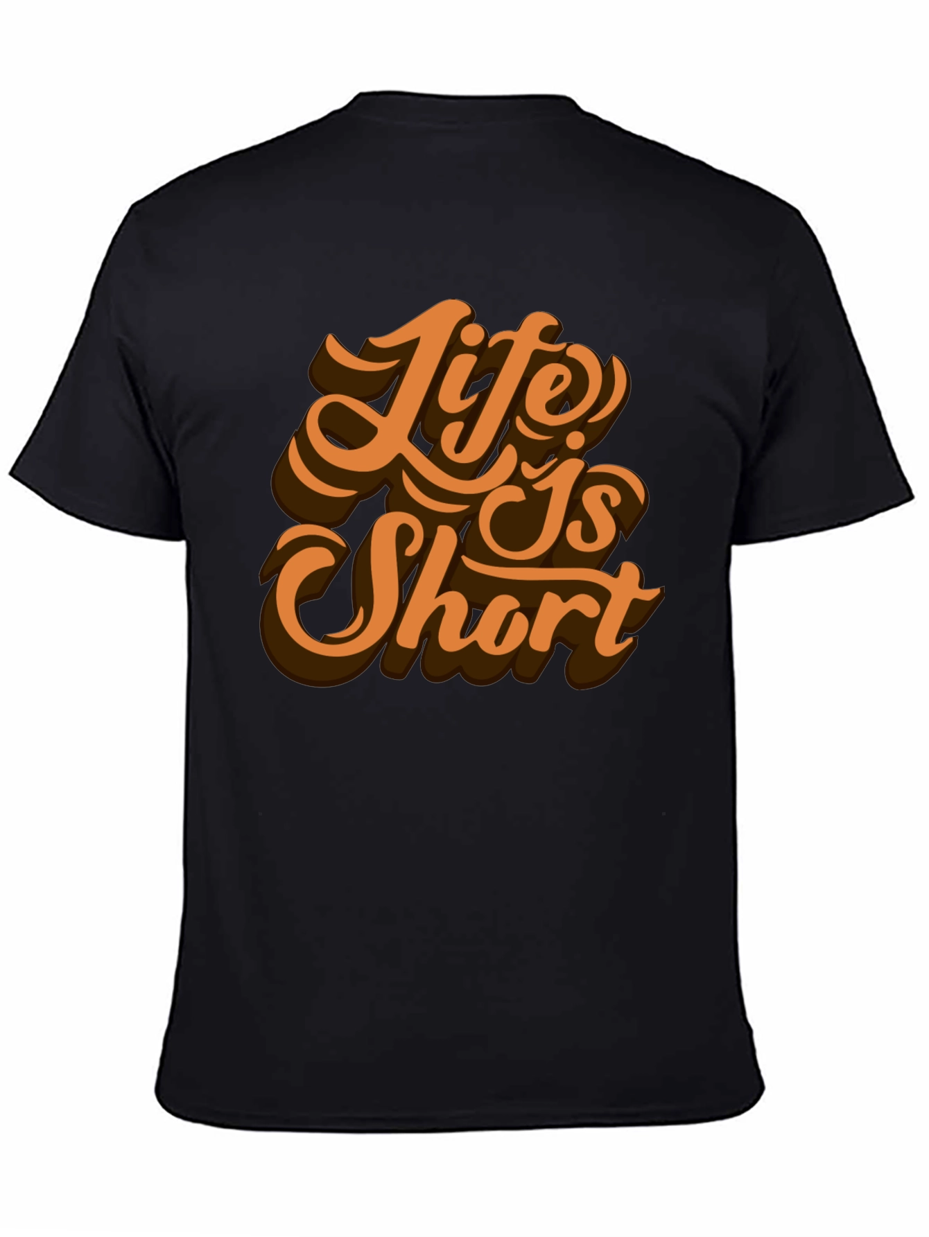 Life is Short Graphic T-Shirt