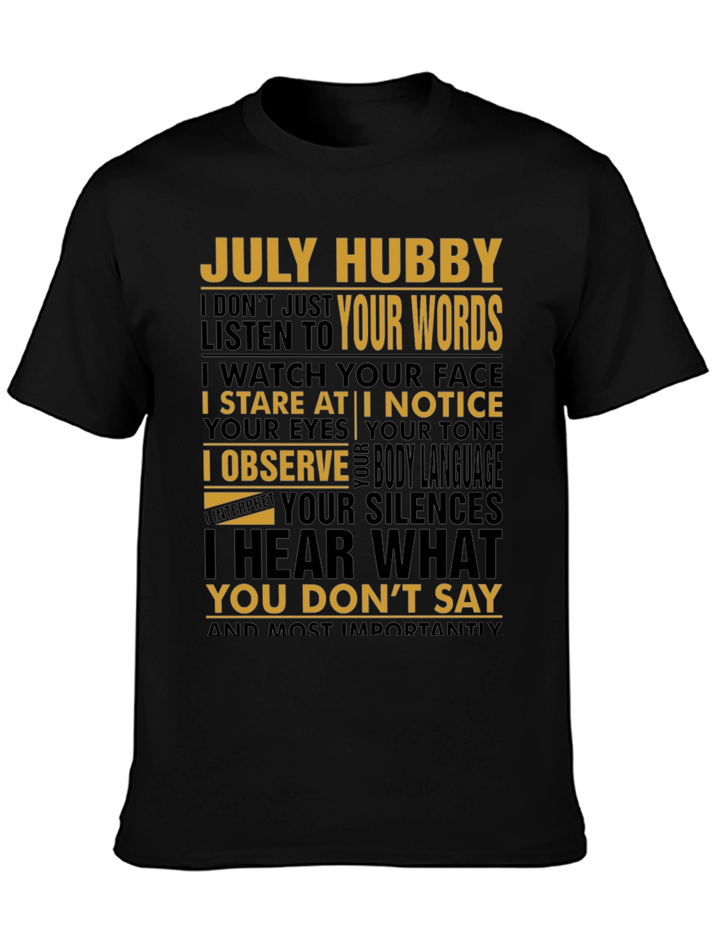 July Hubby Graphic T-Shirt