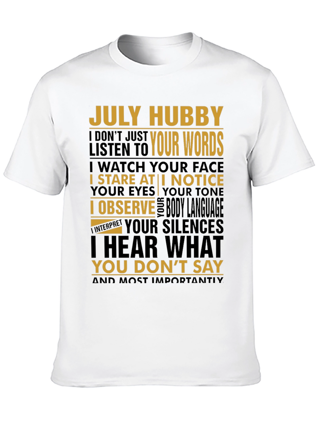 July Hubby Graphic T-Shirt