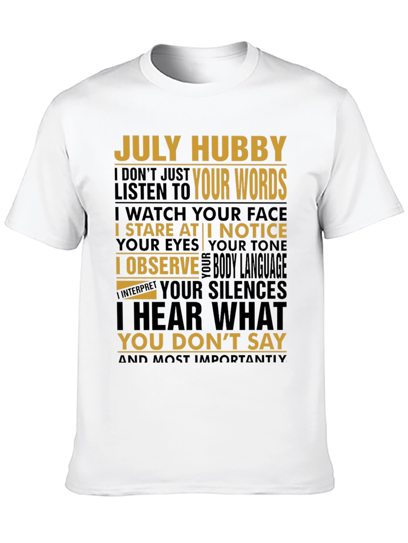 July Hubby Graphic T-Shirt